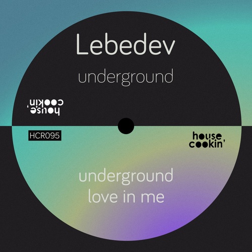Lebedev (RU) - Underground [HCR095]